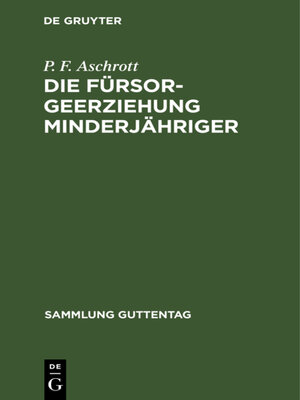 cover image of Die Fürsorgeerziehung Minderjähriger
